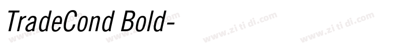 TradeCond Bold字体转换 TradeCond Bold字体转换